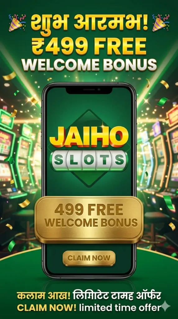 jaiho slots game welcome bonus